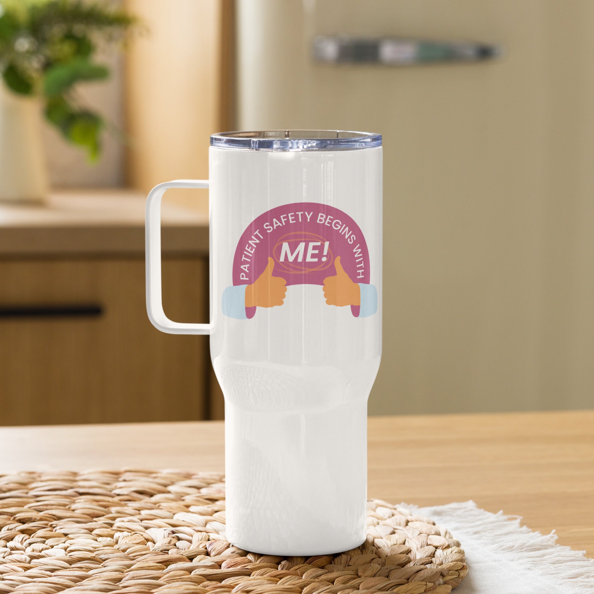 Travel Mug - Pink - Patient Safety Begins With Me!