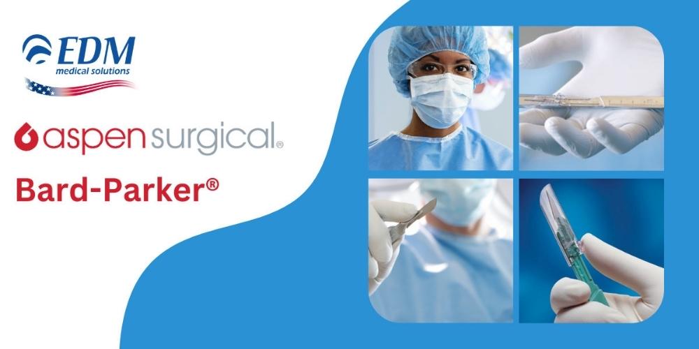 EDM Medical Solutions Adds Line of Bard-Parker Products to Expand Offering to Surgical Teams