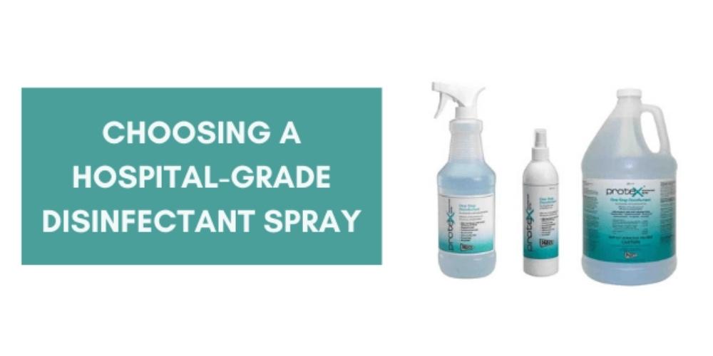 Choosing a hospital-grade disinfectant spray