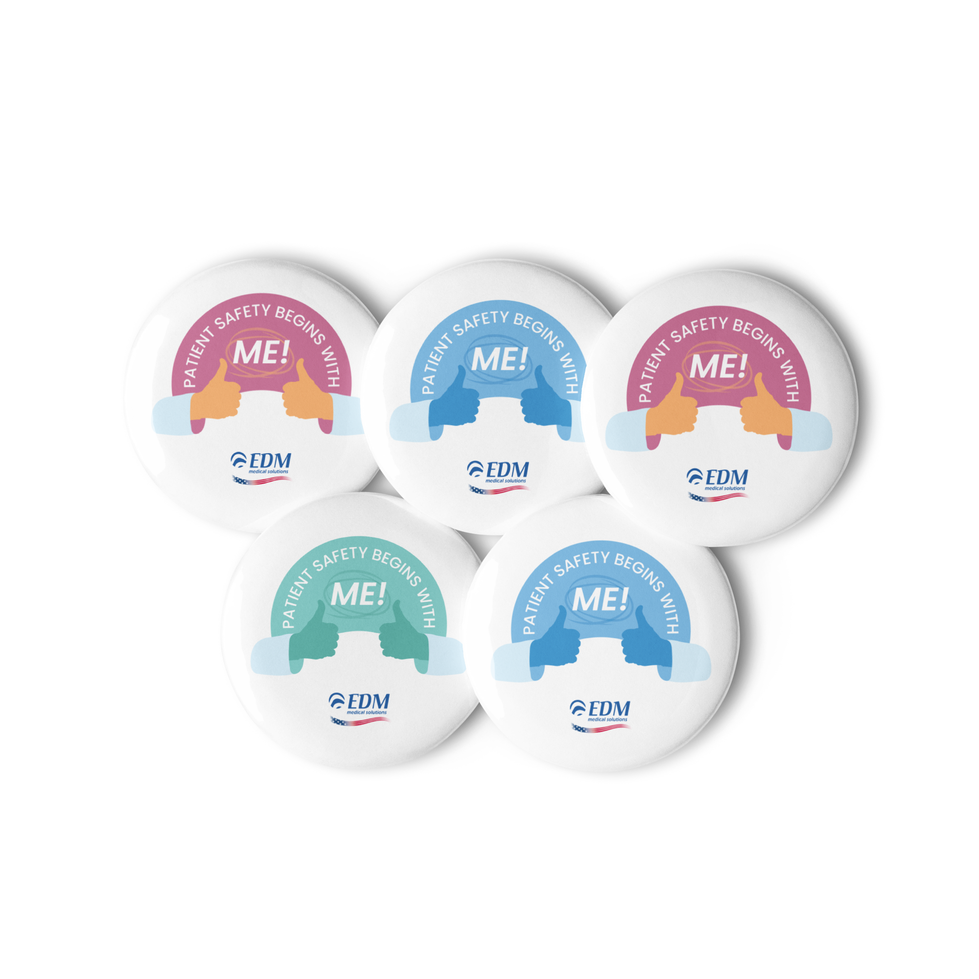 Set of Pin Buttons - Patient Safety Begins With Me!